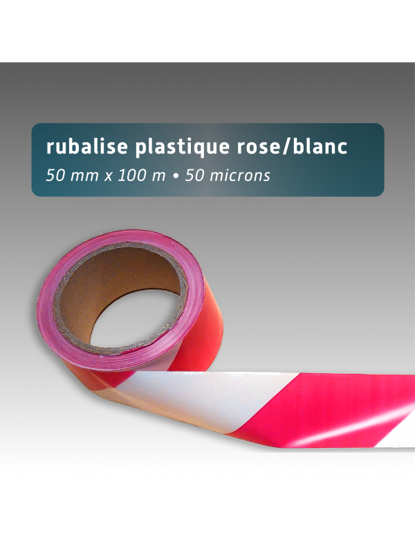 Rubalise plastique rose/blanche 50mm*100m - balisage pour événement ou  chantier pas cher