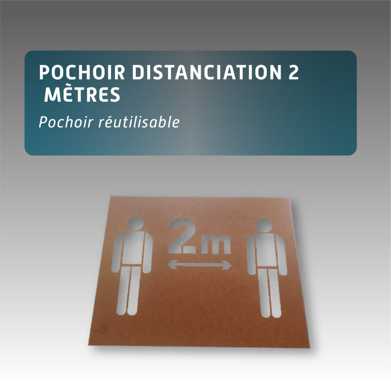 Pochoir distanciation 2 mètres