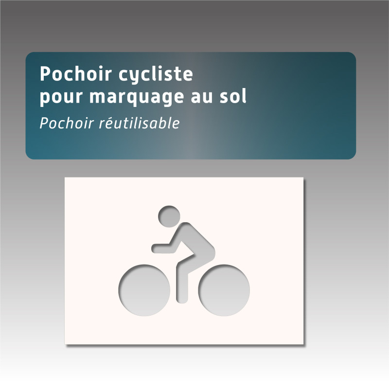 Pochoir cycliste pour marquage au sol Pochoir cycliste pour marquage au sol