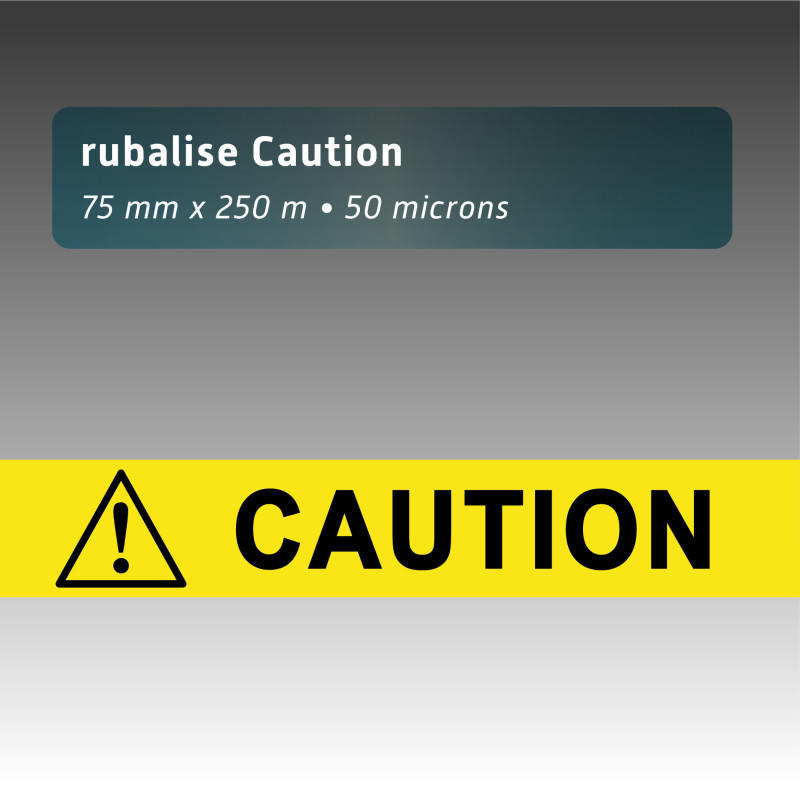 Rubalise plastique "caution" + picto danger
