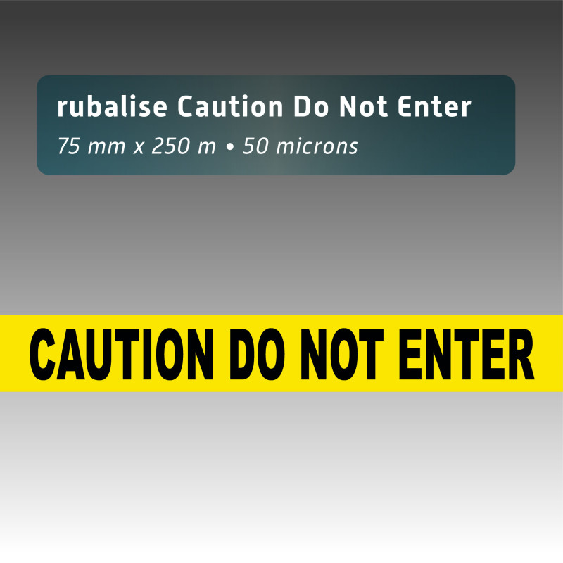 Rubalise plastique "Caution do not enter"