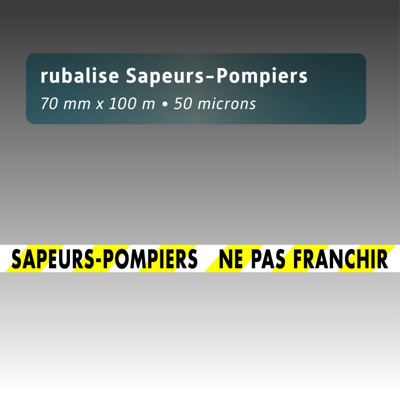Rubalise plastique Sapeur Pompier Ne pas franchir 75 mm x 100 m