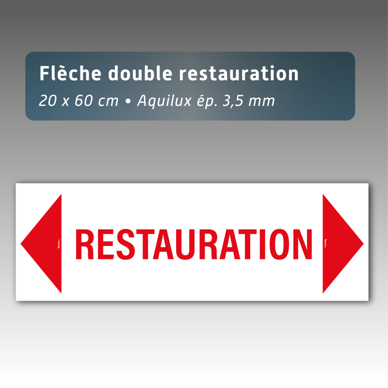 Flèche aquilux double "Restauration" 20*60cm