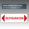 Flèche aquilux double "Restauration" 20*60cm