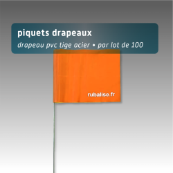 Lot de 100 piquets drapeaux 75cm - 6 coloris