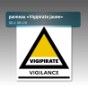 Panneau Vigipirate Vigilance Aquilux 50 x 50 cm