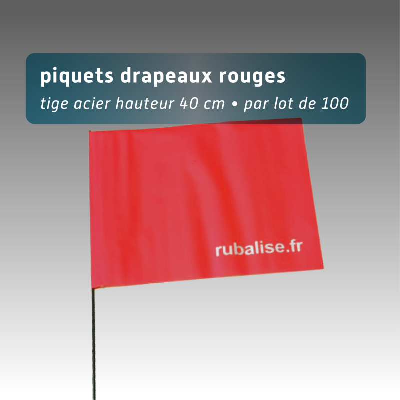 Piquet drapeau de signalisation 40 cm tige acier - lot de 100 - 5 couleurs