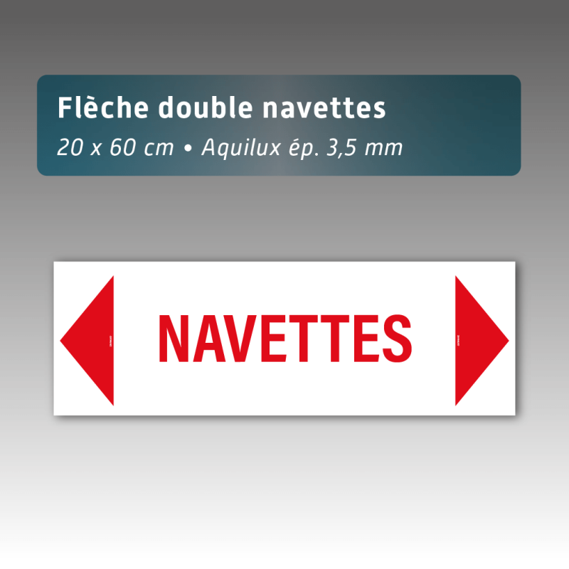 Flèche Aquilux 20x60 cm Navettes | Signalétique